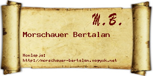 Morschauer Bertalan névjegykártya